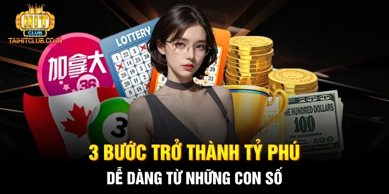 3 bước trở thành tỷ phú dễ dàng từ những con số