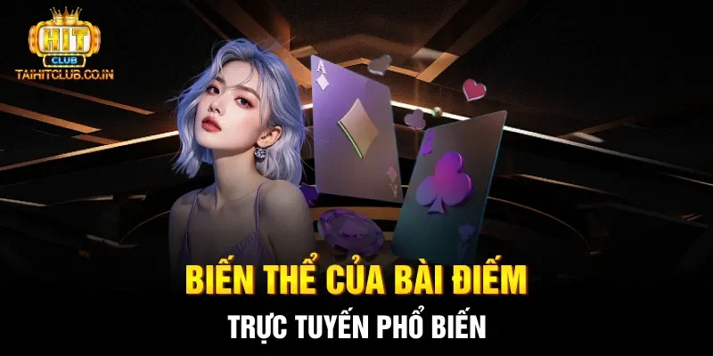 Biến thể của bài điếm trực tuyến phổ biến
