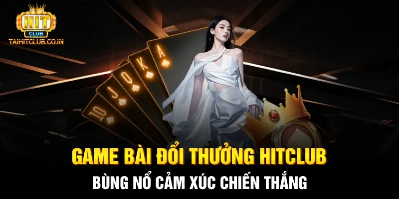 Game bài đổi thưởng