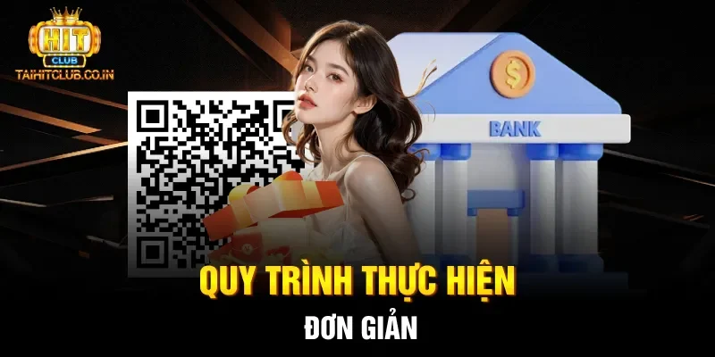 Quy trình thực hiện đơn giản
