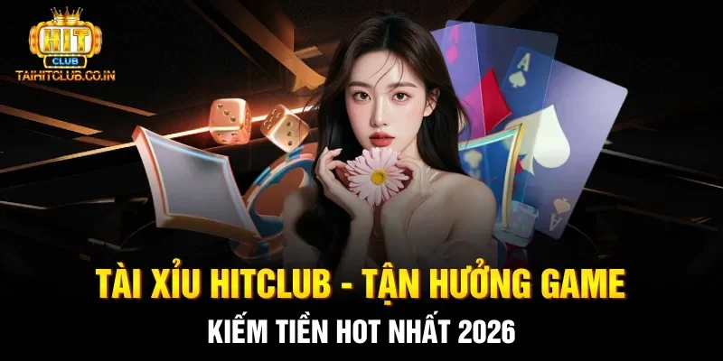 Tài xỉu hitclub